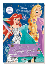 Disney Prinzessin: Mein gro&szlig;er Styling-Spa&szlig;: Stickern, Malen, Stylen -  Panini