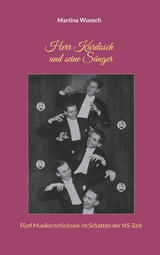 Herr Kardosch und seine S&auml;nger - Martina Wunsch