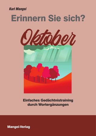 Erinnern Sie sich? Oktober