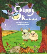 Skippy Karfunkel - Band 2 - Julia Mensch-M&uuml;ller