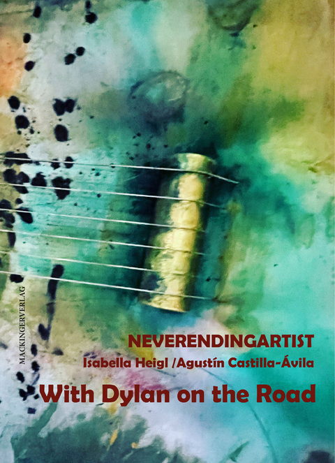 With Dylan on the Road - Isabella Heigl, Agustin Castilla-&Aacute;vila