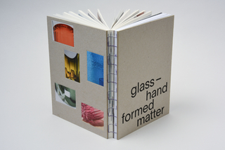 glass – hand formed matter