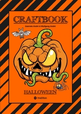 CRAFTBOOK - MALBUCH - BASTELBUCH - SPIELEBUCH - LERNE SCRIBBELN - STORYTELLING - KREATIVES ZEICHNEN - Gabriele Andr&eacute;, Wolfgang Andr&eacute;