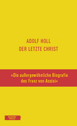 Der letzte Christ - Adolf Holl