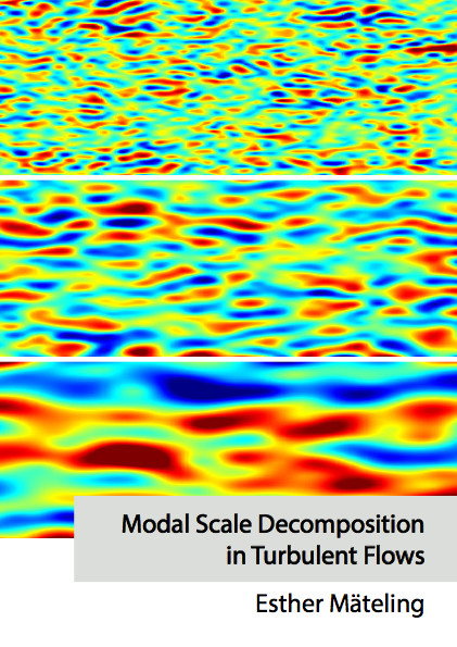 Modal Scale Decomposition in Turbulent Flows - Esther M&auml;teling