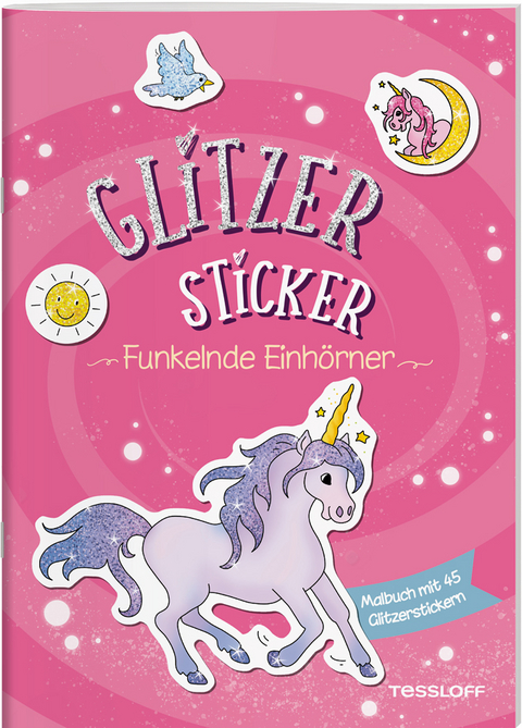 Glitzer-Sticker Malbuch. Funkelnde Einh&ouml;rner