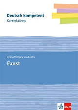 Kurslekt&uuml;re Johann Wolfgang von Goethe: Faust - Johann Wolfgang von Goethe