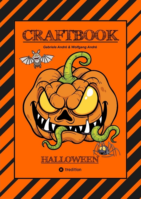 CRAFTBOOK - MALBUCH - BASTELBUCH - SPIELEBUCH - LERNE SCRIBBELN - STORYTELLING - KREATIVES ZEICHNEN - Gabriele Andr&eacute;, Wolfgang Andr&eacute;