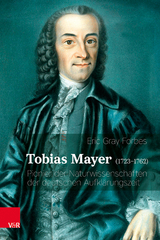 Tobias Mayer (1723&ndash;1762) - Eric Gray Forbes