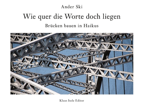 Wie quer die Worte doch liegen - Ander Ski