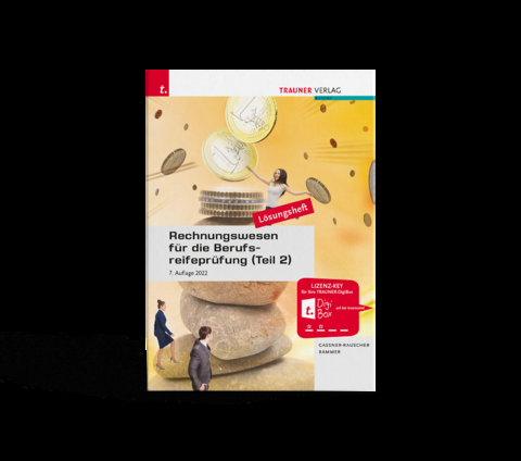 Rechnungswesen f&uuml;r die Berufsreifepr&uuml;fung (Teil 2) L&ouml;sungsheft - Barbara Gassner-Rauscher, Elke Rammer