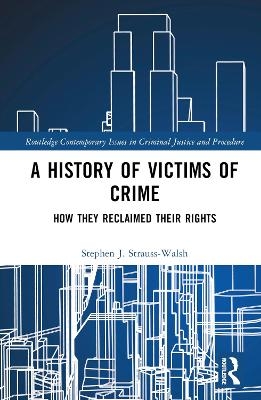 A History of Victims of Crime