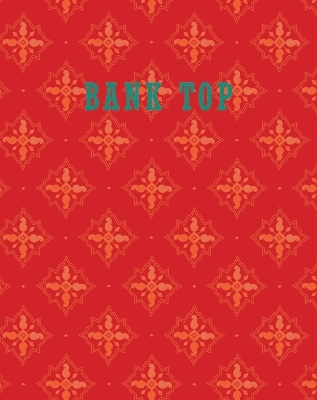 Bank Top - Craig Easton