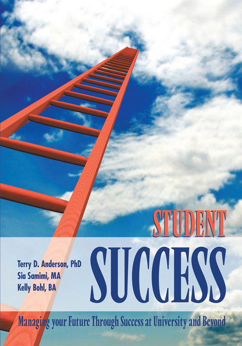 Student Success - Sia Samimi MA, Terry D. Anderson PhD