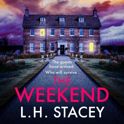 The Weekend - L. H. Stacey