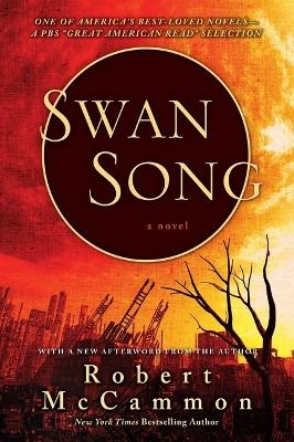 Swan Song -  Robert Mccammon