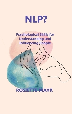 Nlp? - Rosiette Mayr