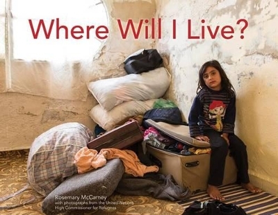 Where Will I Live? - Rosemary McCarney
