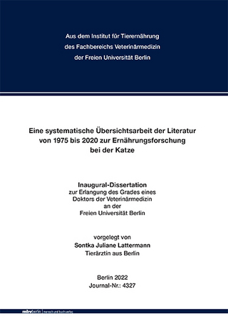 Eine systematische Übersichtsarbeit der Literatur von 1975 bis 2020 zur Ernährungsforschung bei der Katze
