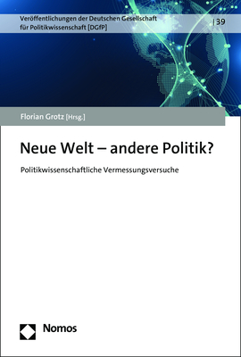 Neue Welt – andere Politik?