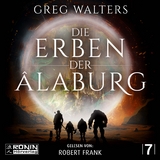Die Erben der &Acirc;laburg - Greg Walters