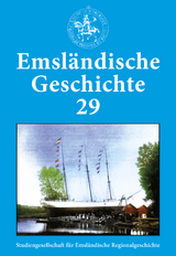 Emsl&auml;ndische Geschichte 29 - Helmut Lensing, Heinz Kleene, Udo Schwabe, Manfred Joseph Fickers, Hans-Hagen Nolte, Erik Kleine Vennekate, Ingo L&ouml;ppenberg, Gerhard Busmann, Volkmar Lent, Burghardt Sonnenburg, Stefani Uchtmann, Alexander Geppert, Carl van der Linde, Karl Sauvagerd, Ludwig Sager, Wilhelm Elias Hana