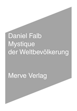 Mystique der Weltbev&ouml;lkerung - Daniel Falb