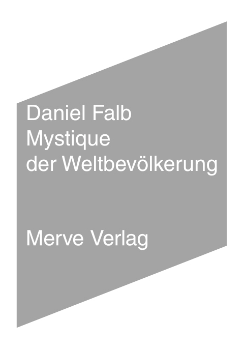 Mystique der Weltbev&ouml;lkerung - Daniel Falb