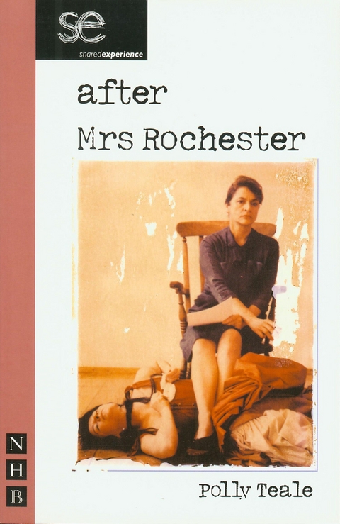 After Mrs Rochester -  Polly Teale