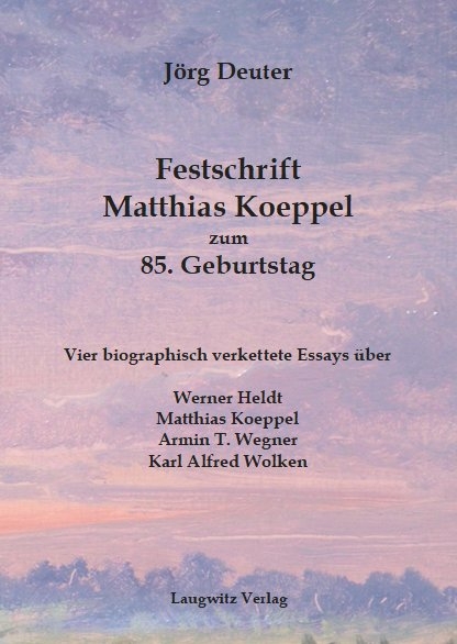 Festschrift Matthias Koeppel zum 85. Geburtstag - J&ouml;rg Deuter