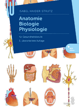 Anatomie, Biologie, Physiologie - Isabel Haider-Strutz