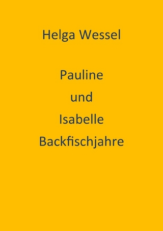 Pauline und Isabelle Backfischjahre