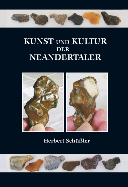 Kunst und Kultur der Neandertaler - Herbert Sch&uuml;&szlig;ler