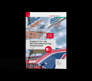 Englisch für die Berufsreifeprüfung - Hauptmodul Topics + TRAUNER-Digi-Box + E-Book