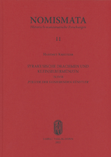 Syrakusische Drachmen und Kleinsilberm&uuml;nzen in der 'Periode der signierenden K&uuml;nstler' - Hartmut Kreutzer