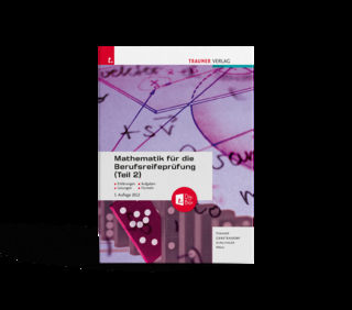 Mathematik für die Berufsreifeprüfung (Teil 2) + TRAUNER-DigiBox + E-Book