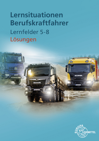 Lösungen zu 21331 Lernsituationen Berufskraftfahrer LF 5-8