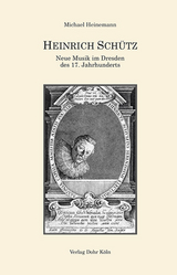 Heinrich Sch&uuml;tz - Michael Heinemann
