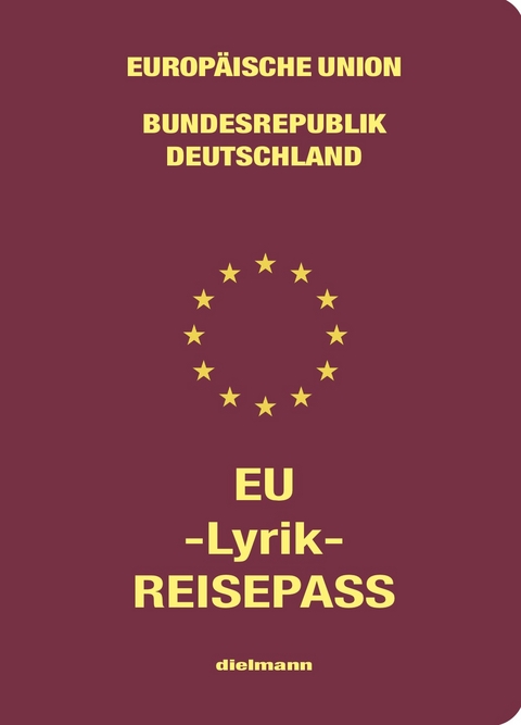 EU-Lyrik-Reisepass - Stefan Sch&ouml;ttler
