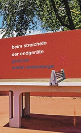 beim streicheln der endger&auml;te - Martin Westenberger