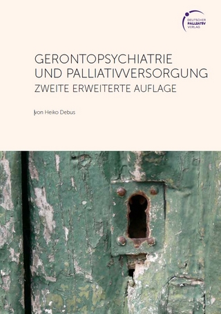 Gerontopsychatrie und Palliativversorgung
