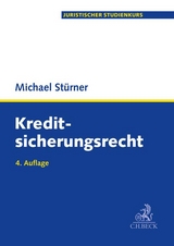 Kreditsicherungsrecht - Bruno Rimmelspacher, Michael St&uuml;rner