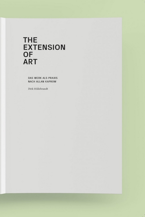The Extension of Art - Dirk Hildebrandt