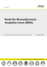 Recht f&uuml;r Biomedizinische Analytiker:innen - Michael Halmich