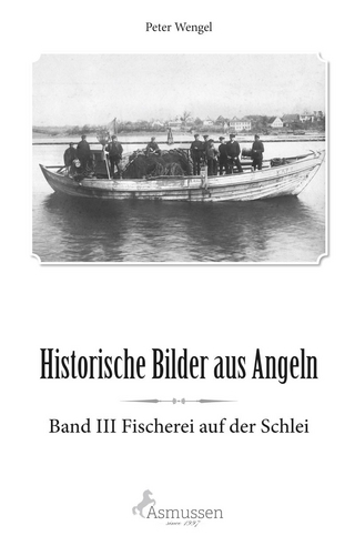 Historische Bilder aus Angeln