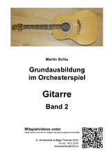 Grundausbildung im Orchesterspiel, Gitarre, Band 2 - Martin Schlu