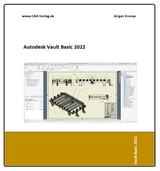 Autodesk Vault Basic 2022 - J&uuml;rgen Kronas