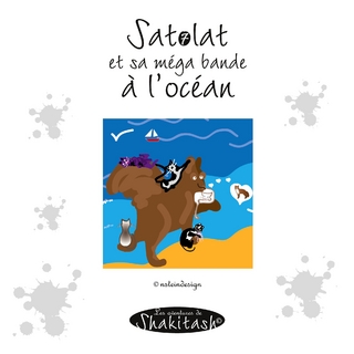 Satolat et sa méga bande à l'océan
