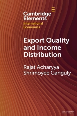 Export Quality and Income Distribution - Rajat Acharyya, Shrimoyee Ganguly