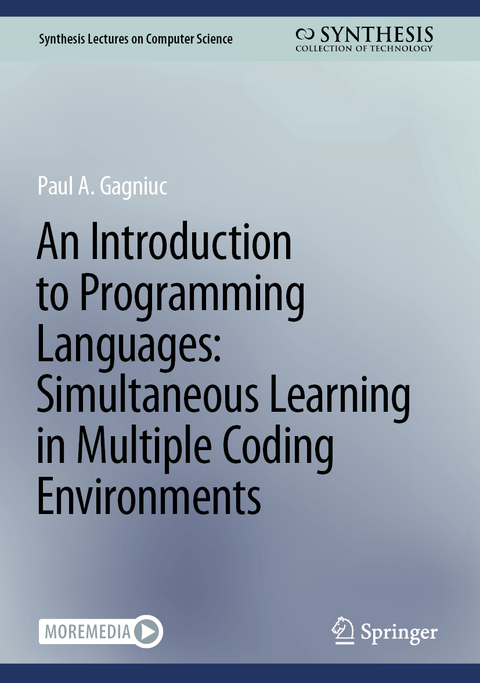 An introduction to programming languages: Simultaneous learning in multiple coding environments - Paul A. Gagniuc